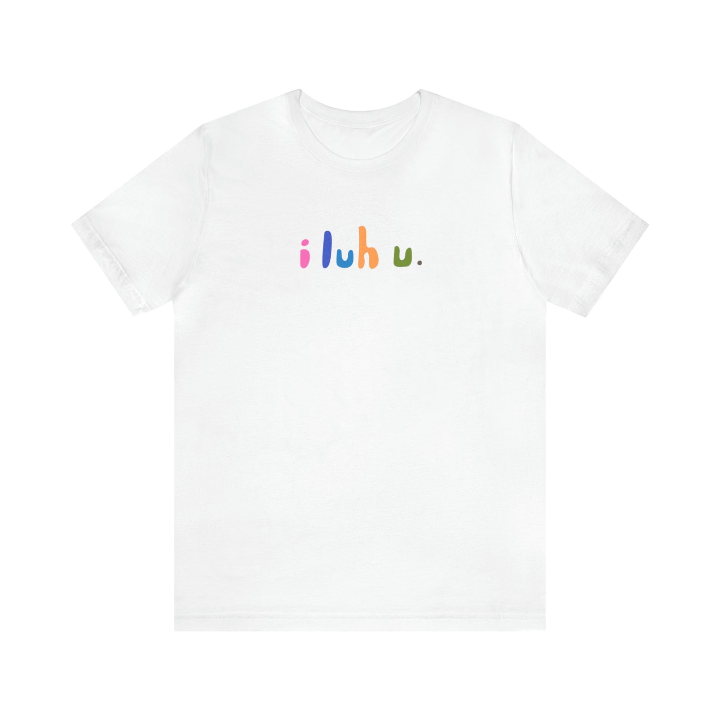 i luh u tee shirt