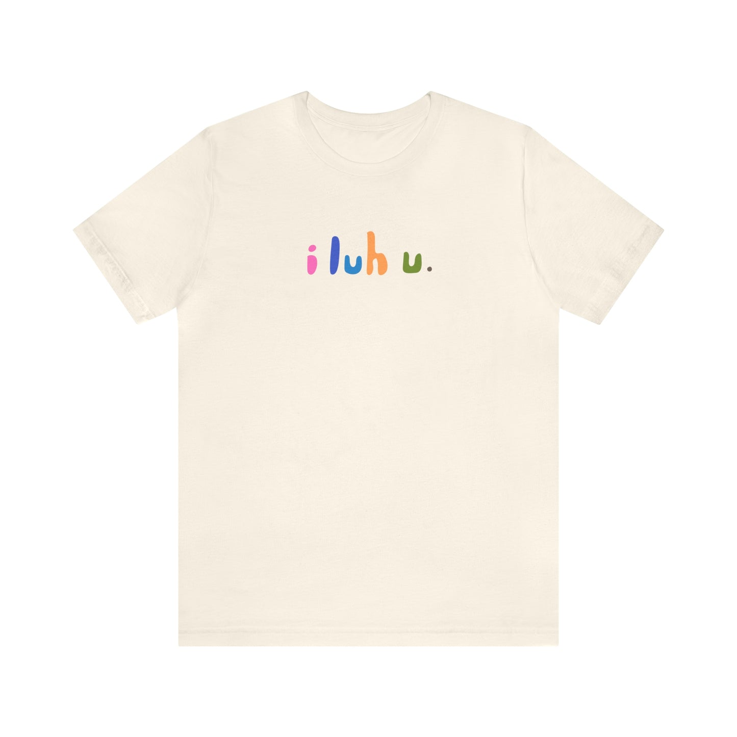 i luh u tee shirt