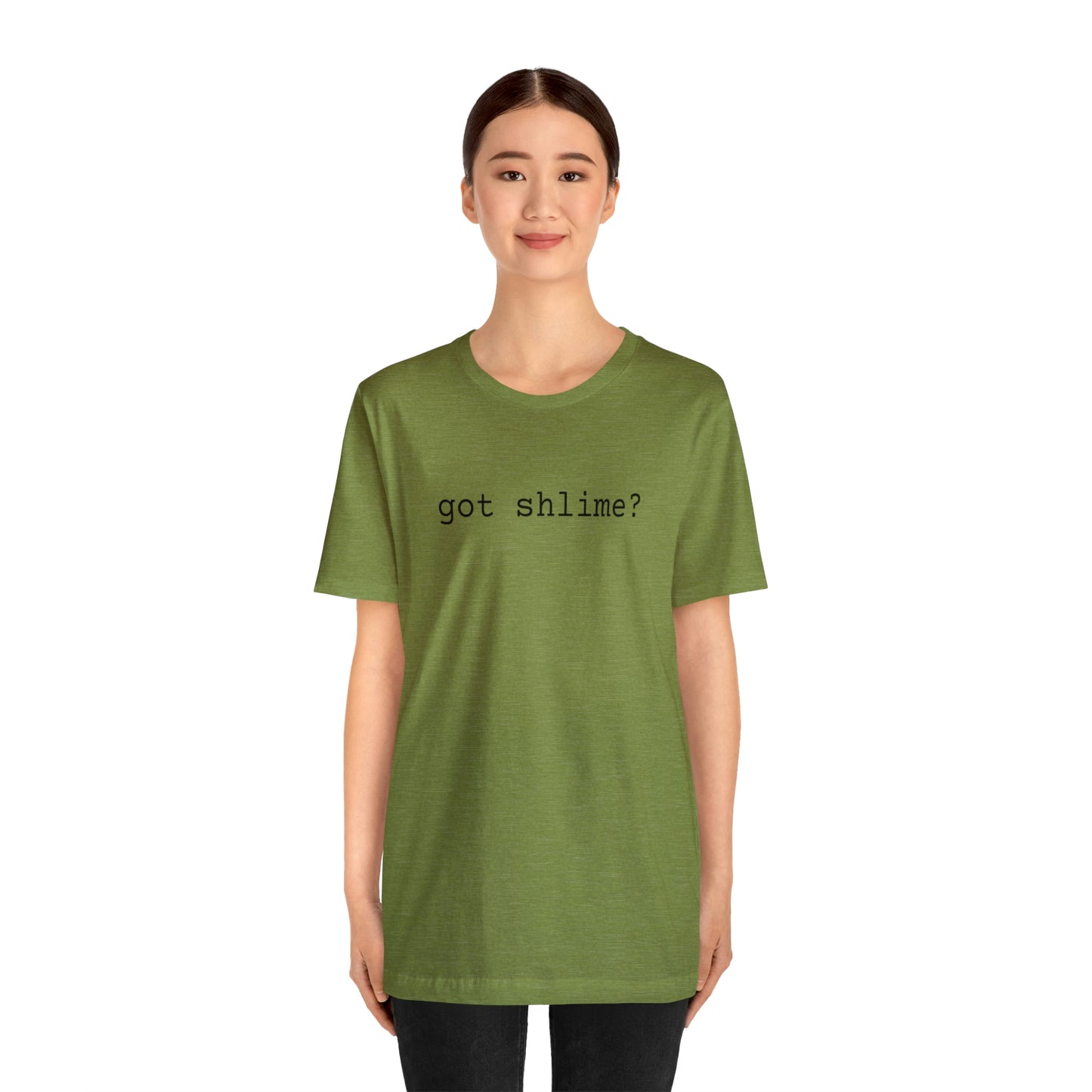 Unisex Jersey Short Sleeve Tee Got Shlime?