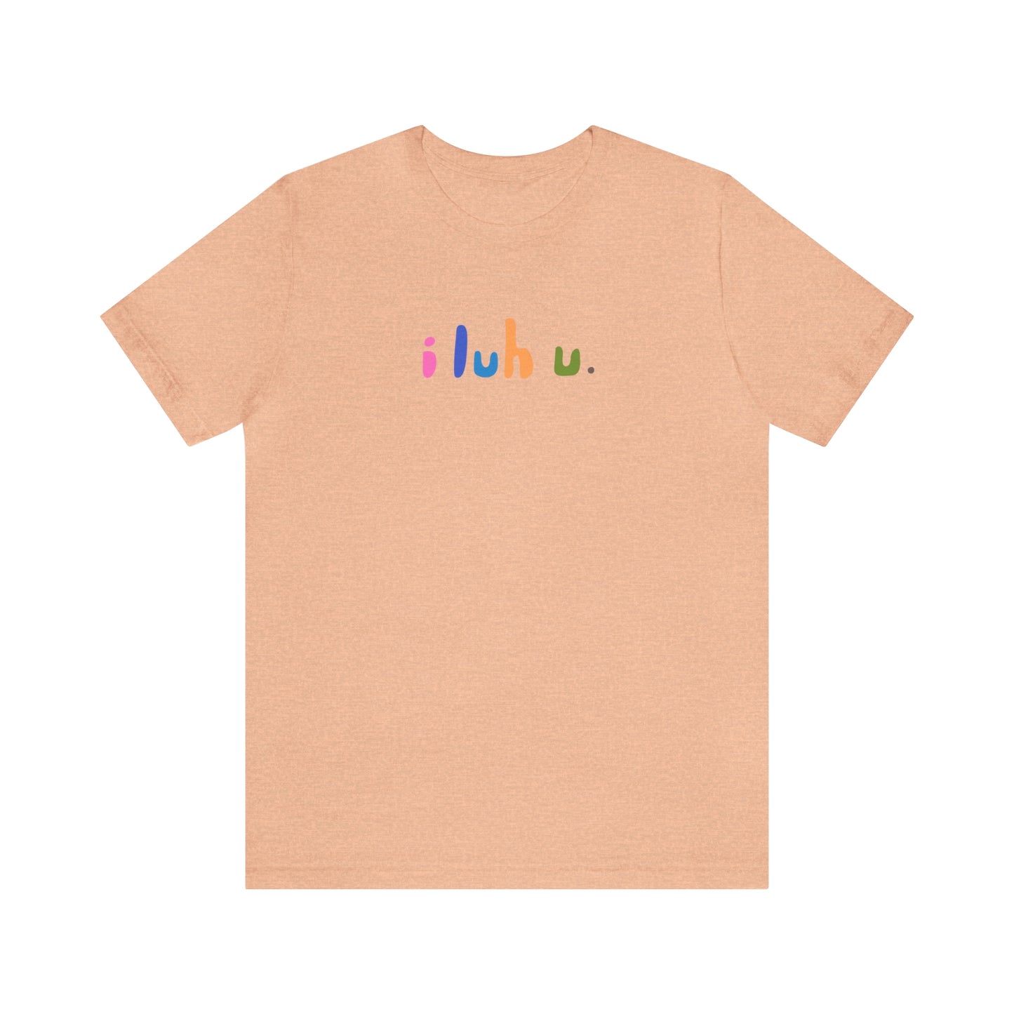 i luh u tee shirt