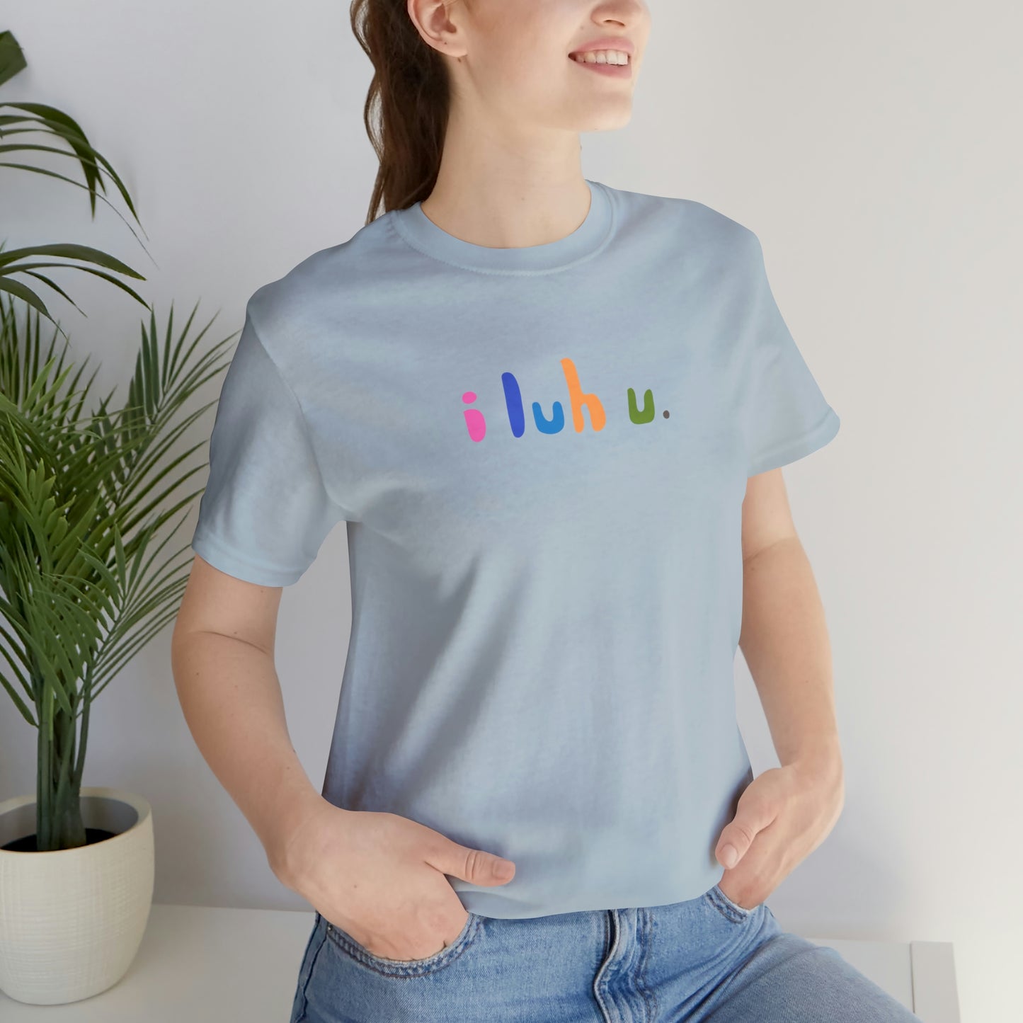 i luh u tee shirt