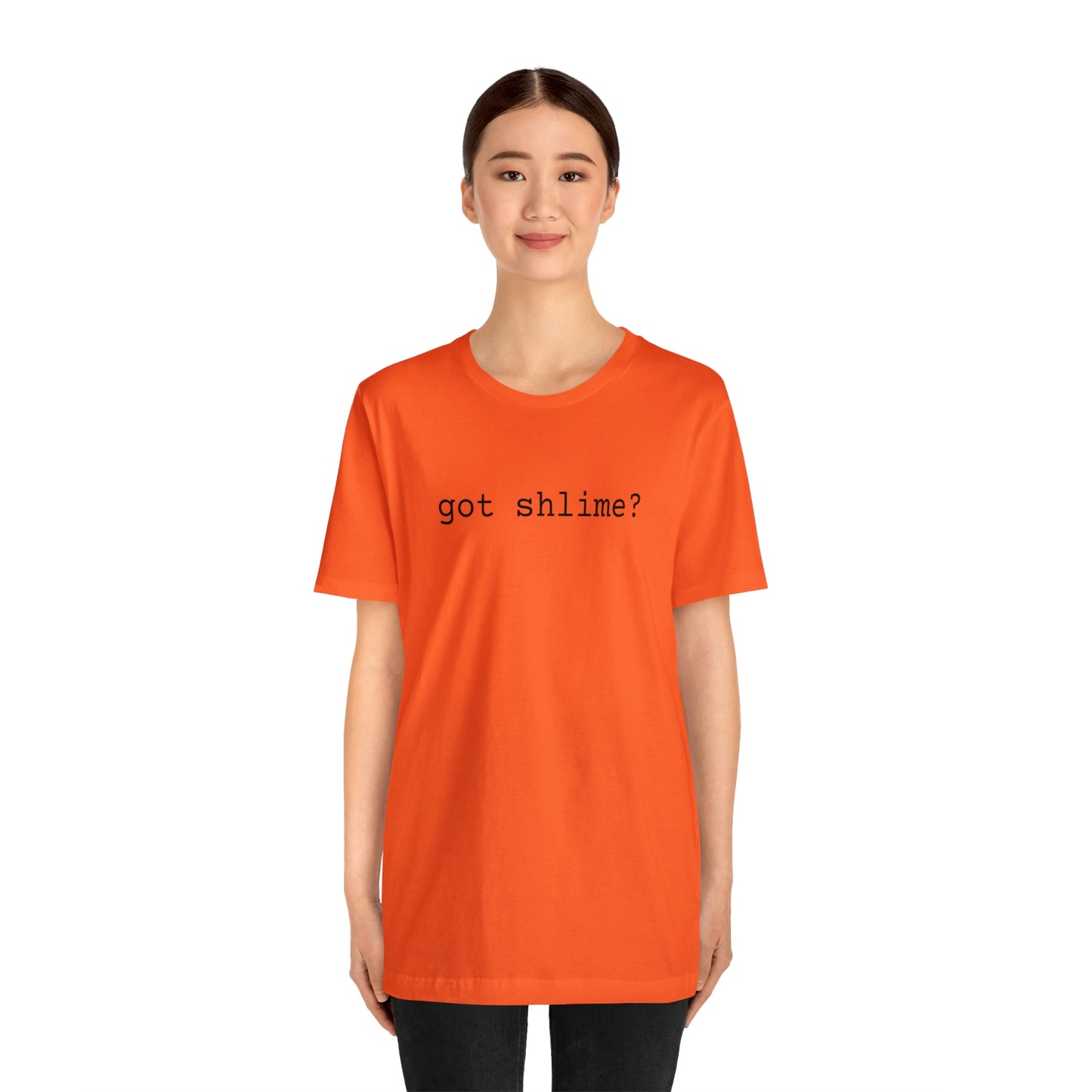 Unisex Jersey Short Sleeve Tee Got Shlime?